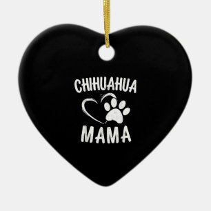Fun Chihuahua Mama Gift Pet Lover Hond Chi-chi Moe Keramisch Ornament