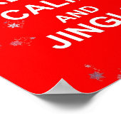 Fun Christmas Keep Calme & Jingle On Poster Imprim (Coin)