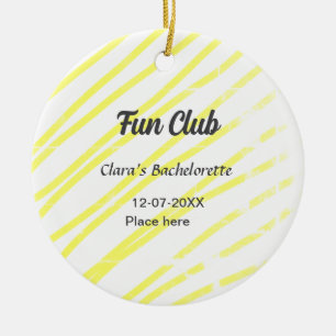 Fun Club vrijgezellenfeest gele lijnen achtergrond Keramisch Ornament