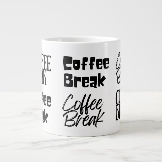 Fun Coffee Break te groot Extra Grote Beker (Voorkant)