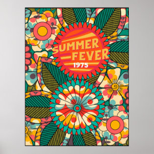 Fun Colorful Retro Summer Fever Floral Poster