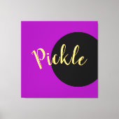 Fun Cool Bold Paars Black Pickleball Motto-script Canvas Afdruk (Voorkant)