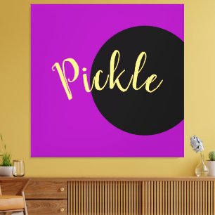 Fun Cool Bold Paars Black Pickleball Motto-script Canvas Afdruk
