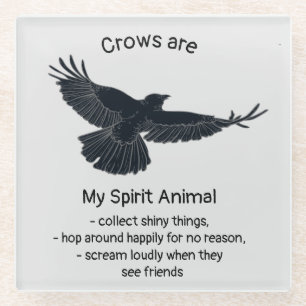 Fun Crows Bird Spirit Animal Humor Quote Totem Glazen Onderzetter