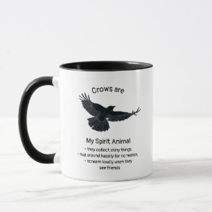 Fun Crows Bird Spirit Animal Humor Quote Totem Mok