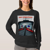 Fun Day Dreaming: een boot krijgen T-shirt (Voorkant)