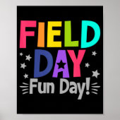 Fun Day Fun Day Fun Teacher Kinder Field Da Poster (Voorkant)