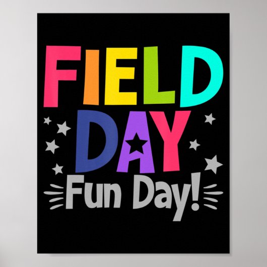 Fun Day Fun Day Fun Teacher Kinder Field Da Poster (Voorkant)