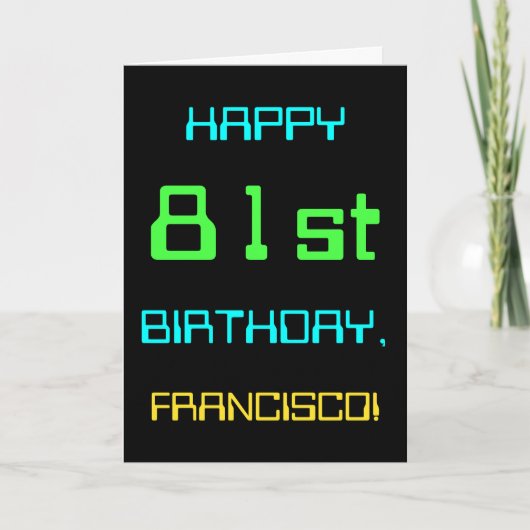 Fun Digital Computing Threaded 81st Birthday Kaart (Voorkant)