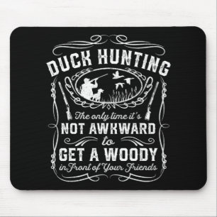 Fun Duck Hunting  Woodie Hunter Friends Gif Muismat