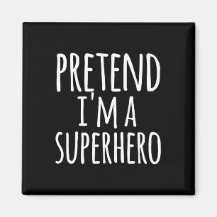 Fun Easy Lazy Halloween DOE ALSOF IK EEN SUPERHELD Magneet