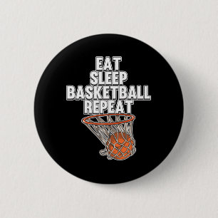Fun Eat Sleep Basketball Herhaal Sportcoach Playe Ronde Button 5,7 Cm