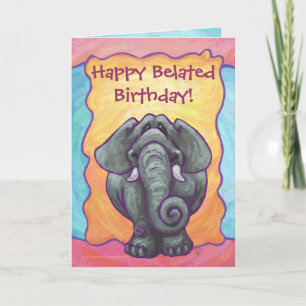 Fun Elephant Belated Birthday Card Kaart