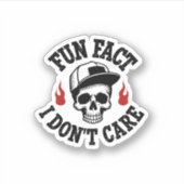 Fun Fact I Don't Care Funny Skeleton Saying (2) Sticker (Voorkant)