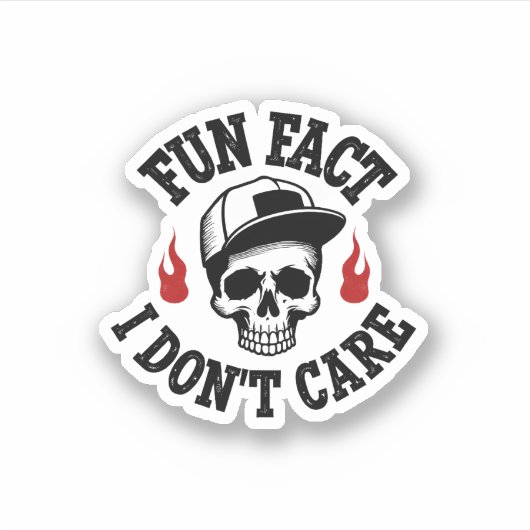Fun Fact I Don't Care Funny Skeleton Saying (2) Sticker (Voorkant)
