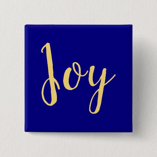 Fun Festive Elegant Holiday JOY Script. Koningsbla Vierkante Button 5,1 Cm (Voorkant)