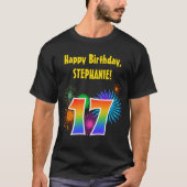 Fun Fireworks + Rainbow Pattern "17" Birthday # T-shirt (Voorkant)