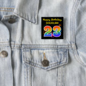 Fun Fireworks + Rainbow Pattern "23" Birthday # Vierkante Button 5,1 Cm (In situ)