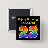 Fun Fireworks + Rainbow Pattern "23" Birthday # Vierkante Button 5,1 Cm (Voorkant /achterkant)