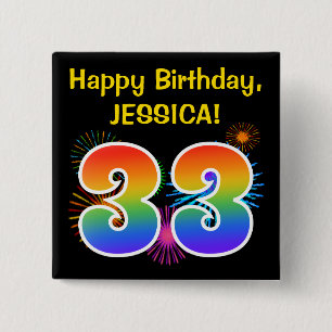 Fun Fireworks + Rainbow Pattern "33" Birthday # Vierkante Button 5,1 Cm