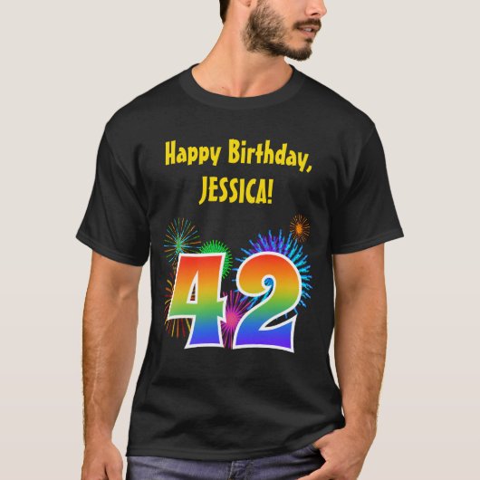 Fun Fireworks + Rainbow Pattern "42" Birthday # T-shirt (Voorkant)