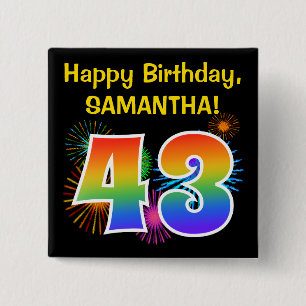 Fun Fireworks + Rainbow Pattern "43" Birthday # Vierkante Button 5,1 Cm