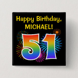 Fun Fireworks + Rainbow Pattern "51" Birthday # Vierkante Button 5,1 Cm