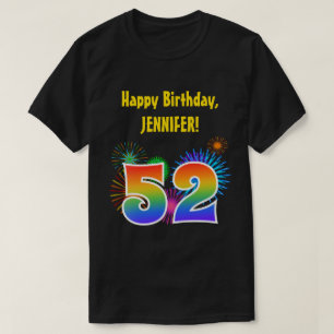 Fun Fireworks + Rainbow Pattern "52" Birthday # T-shirt