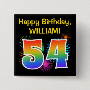 Fun Fireworks + Rainbow Pattern "54" Birthday # Vierkante Button 5,1 Cm