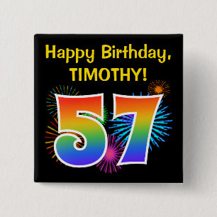 Fun Fireworks + Rainbow Pattern "57" Birthday # Vierkante Button 5,1 Cm