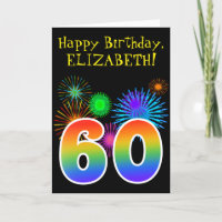 Fun Fireworks + Rainbow Pattern "60" Birthday #
