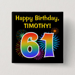 Fun Fireworks + Rainbow Pattern "61" Birthday # Vierkante Button 5,1 Cm