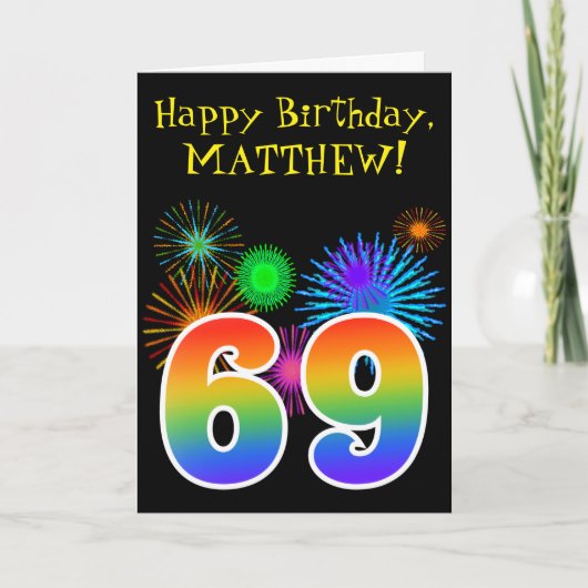 Fun Fireworks + Rainbow Pattern "69" Birthday # Kaart (Voorkant)