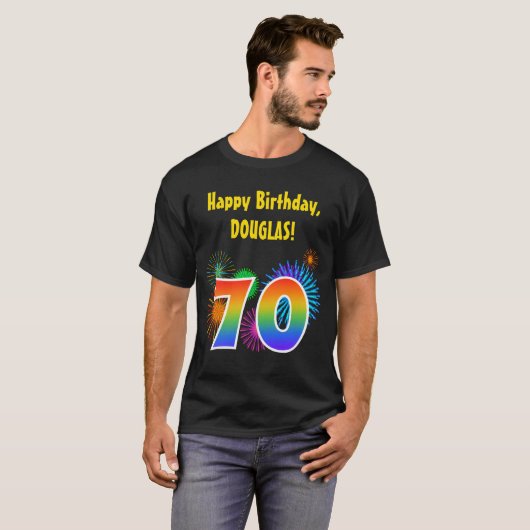 Fun Fireworks + Rainbow Pattern "70" Birthday # T-shirt (Voorkant volledig)