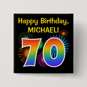 Fun Fireworks + Rainbow Pattern "70" Birthday # Vierkante Button 5,1 Cm