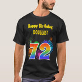 Fun Fireworks + Rainbow Pattern "72" Birthday # T-shirt (Voorkant)