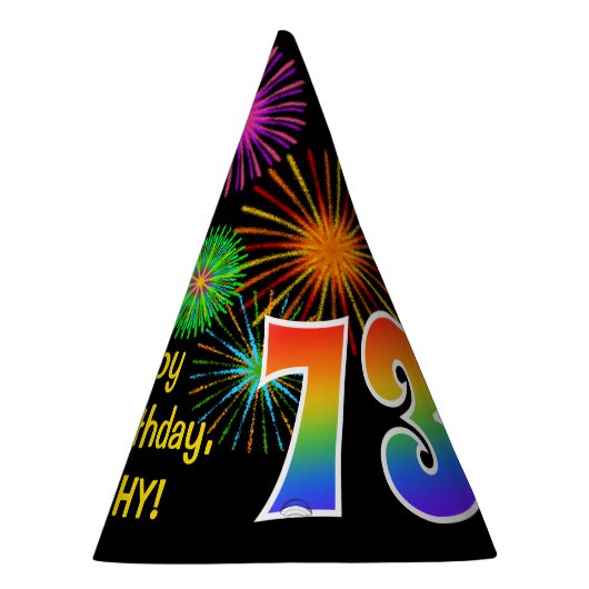 Fun Fireworks + Rainbow Pattern "73" Birthday # Feesthoedjes (Rechts)