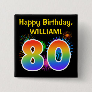 Fun Fireworks + Rainbow Pattern "80" Birthday # Vierkante Button 5,1 Cm