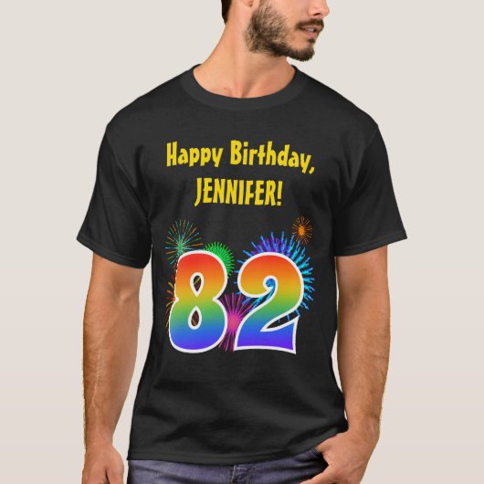 Fun Fireworks + Rainbow Pattern "82" Birthday # T-shirt (Voorkant)