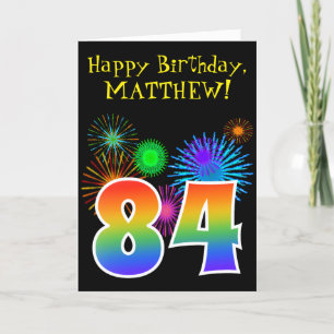 Fun Fireworks + Rainbow Pattern "84" Birthday # Kaart