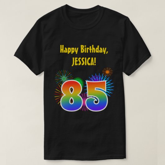 Fun Fireworks + Rainbow Pattern "85" Birthday # T-shirt (Design voorkant)