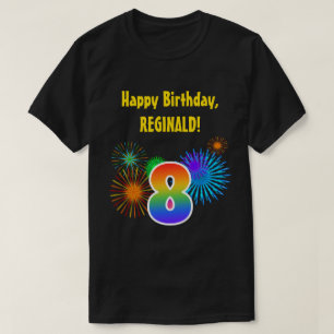 Fun Fireworks + Rainbow Pattern "8" Birthday # T-shirt