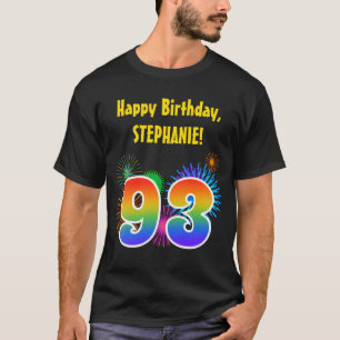 Fun Fireworks + Rainbow Pattern "93" Birthday # T-shirt