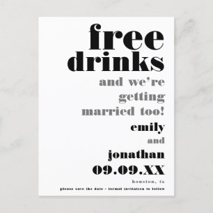 Fun Free Drink Black White Wedding Save the Date Aankondigingskaart