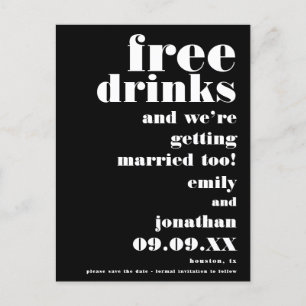 Fun Free Drink Black White Wedding Save the Date Aankondigingskaart