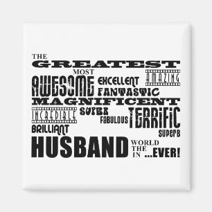 Fun Gifts for Husbands : Greatest Husband Magneet