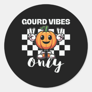 Fun Gourd Vibes Only Sticker