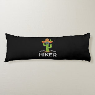 Fun Hiking Lover Humor Gifts Funny Meme Gezegde Lichaamskussen