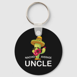 Fun Hilarious oom Joke Humor Funny Nacho Gemiddeld Sleutelhanger