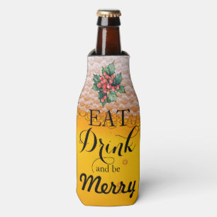 Fun Holiday Eet drink en wees vrolijk biergezellig Flesjeskoeler
